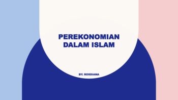 SLIDE PEREKONOMIAN DALAM ISLAM