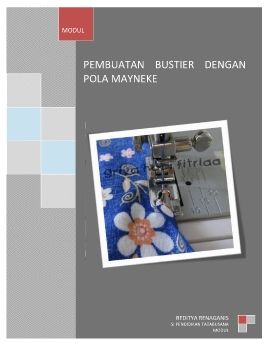PEMBUATAN BUSTIER DENGAN POLA MAYNEKE