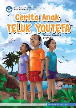 Cerita Anak Teluk Youtefa_Febyasti Davela R.pdf