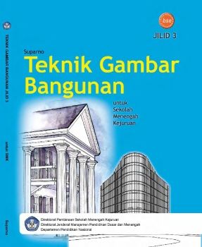 smk12 TeknikGambarBangunan Suparno_Neat