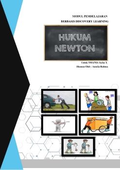 MODUL FISIKA HUKUM NEWTON BERBASIS DISCOVERY LEARNING KELAS X 
