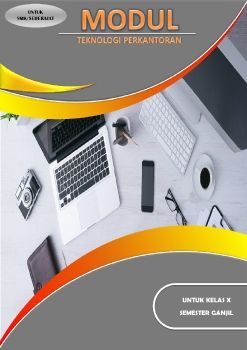 E-MODUL TEKNOLOGI PERKANTORAN