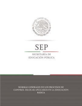 ACUERDO NÚMERO____  POR EL QUE SE DAN A CONOCER LAS NORMAS DE CONTROL ESCOLAR DE EDUCACIÓN BÁSICA, QUE APLICA LA SECRETARÍA DE