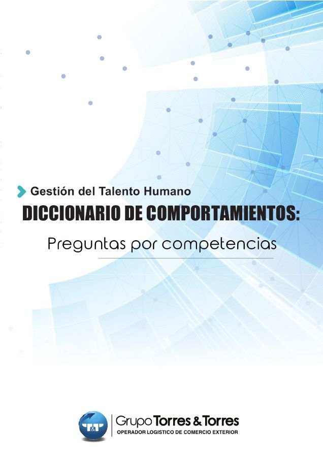 Gestión del talento humano - Diccionario de comportamientos y preguntas por competencias._Neat