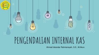 PENGENDALIAN INTERNAL KAS