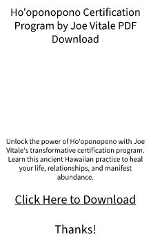 Ho'oponopono Certification Program Joe Vitale PDF FREE Download