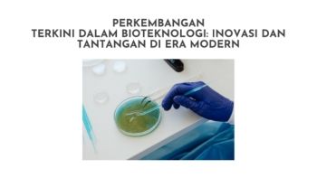 wepik-perkembangan-terkini-dalam-bioteknologi-inovasi-dan-tantangan-di-era-modern-20231017024850lvfw.pdf