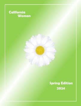 CALIFORNIA WOMAN - SPRING EDITION 2024 -  PDF Format