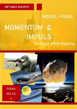 MODUL FISIKA MOMENTUM DAN IMPULS BERBASIS MIND MAPPING