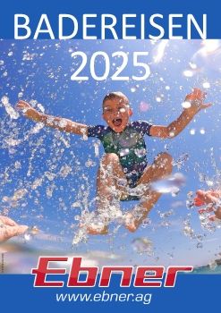 EBNER Badereisen 2025