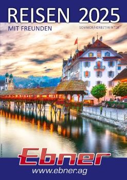 Ebner Reisekatalog Sommer-Herbst-Winter 2025