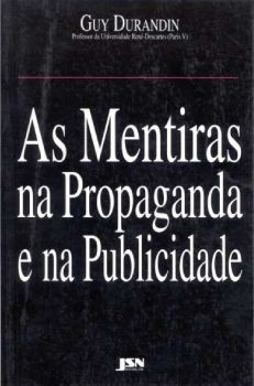 As Mentiras na Propaganda e na Publicidade