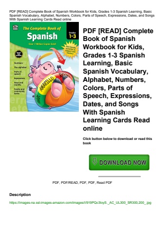 pdf [read] complete book of spanish workbook for kids  grades 1-3 spanish learning  basic spanish vo