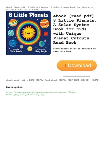 ebook [read pdf] 8 little planets a solar system book for kids with unique planet cutouts read book