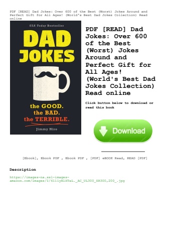 pdf [read] dad jokes over 600 of the best (worst) jokes around and perfect gift for all ages! (world