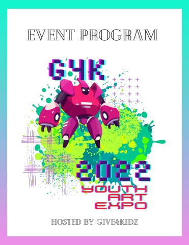 2022 G4K Youth Art & Film Expo - Event Program