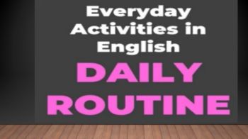 Daily Routines