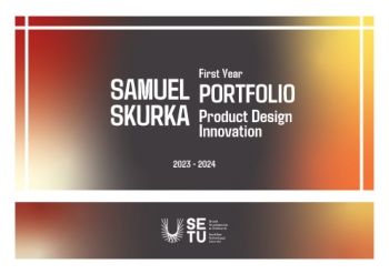 Portfolio 2024 – Samuel Skurka_Year 1