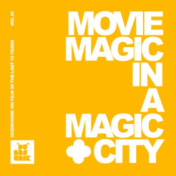 Movie Magic in a Magic City _ Miran Dilberovic