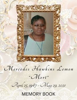 Memory Book for Mercedes Hawkins Lemon