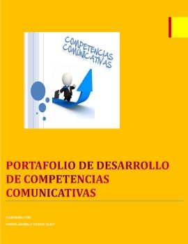 PORTAFOLIO DE DESARROLLO DE COMPETENCIAS COMUNICATIVAS