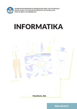 E-BOOK INFORMATIKA KELAS X | SEMESTER 1 | BAB 1