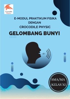 E-Modul Praktikum Crocodile Physics Gelombang Bunyi