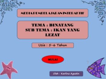 PEMBELAJARAN TEMA IKAN YANG LEZAT