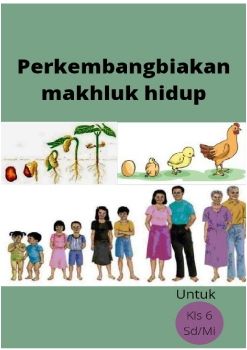 media pembelajaran perkembangbiakan makhluk hidup berbasis ebook