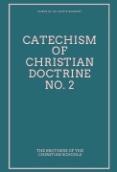 Catechism of Christian Doctrine No. 2