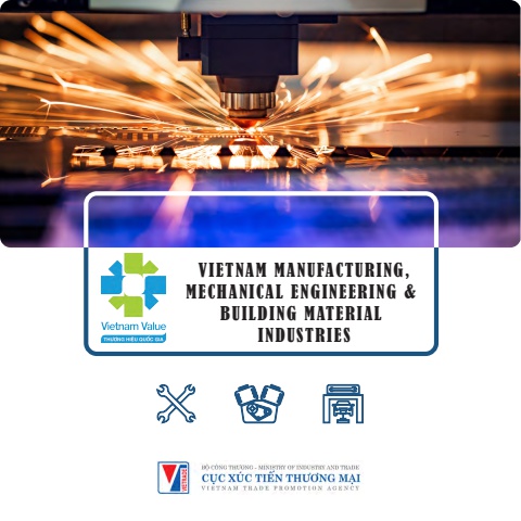 VIETNAM MANUFACTURING, MECHANICAL ENGINEERING & BUILDING MATERIAL INDUSTRIES