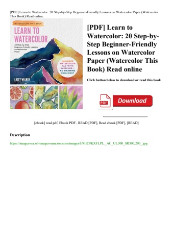 [pdf] learn to watercolor 20 step-by-step beginner-friendly lessons on watercolor paper (watercolor