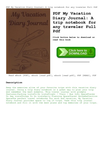 pdf my vacation diary journal a trip notebook for any traveler full pdf