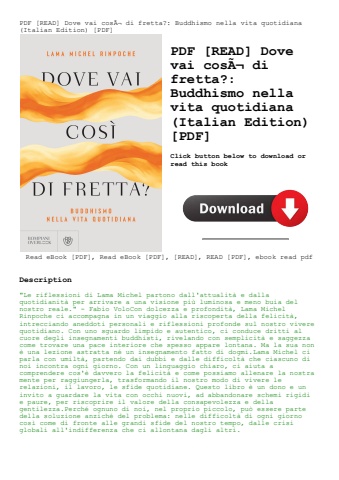 pdf [read] dove vai cosãƒâ¬ di fretta buddhismo nella vita quotidiana (italian edition) [pdf]