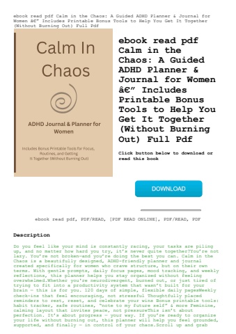 ebook read pdf calm in the chaos a guided adhd planner & journal for women ã¢â€â” includes printable
