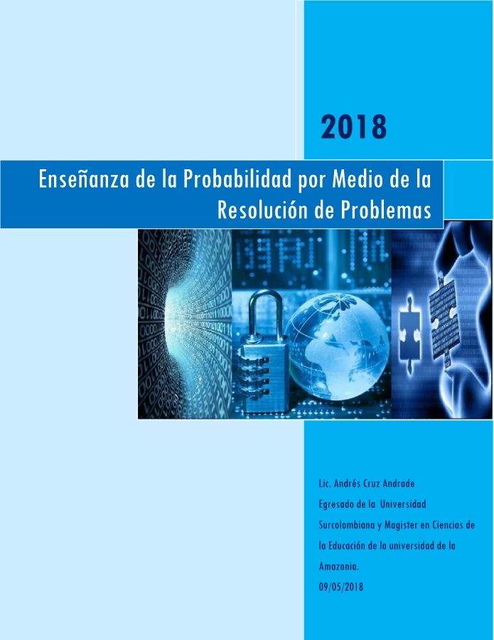 Enseñanza de la Probabilidad por Medio de la Resolución de Problemas