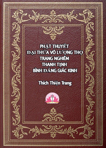 Phật Thuyết Đại Thừa Vô Lượng Thọ Trang Nghiêm Thanh Tịnh Bình Đẳng Giác Kinh