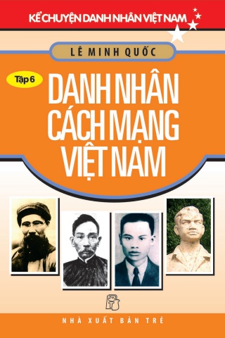 Danh Nhân Cách Mạng Việt Nam