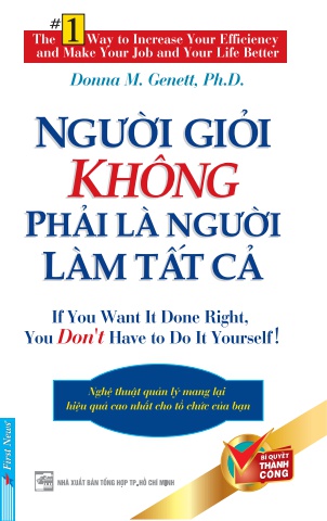 Người Giỏi Không Phải Là Người Làm Tất Cả