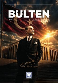 97. SAYI MAYIS HAZİRAN TEMMUZ AĞUSTOS BÜLTENİ