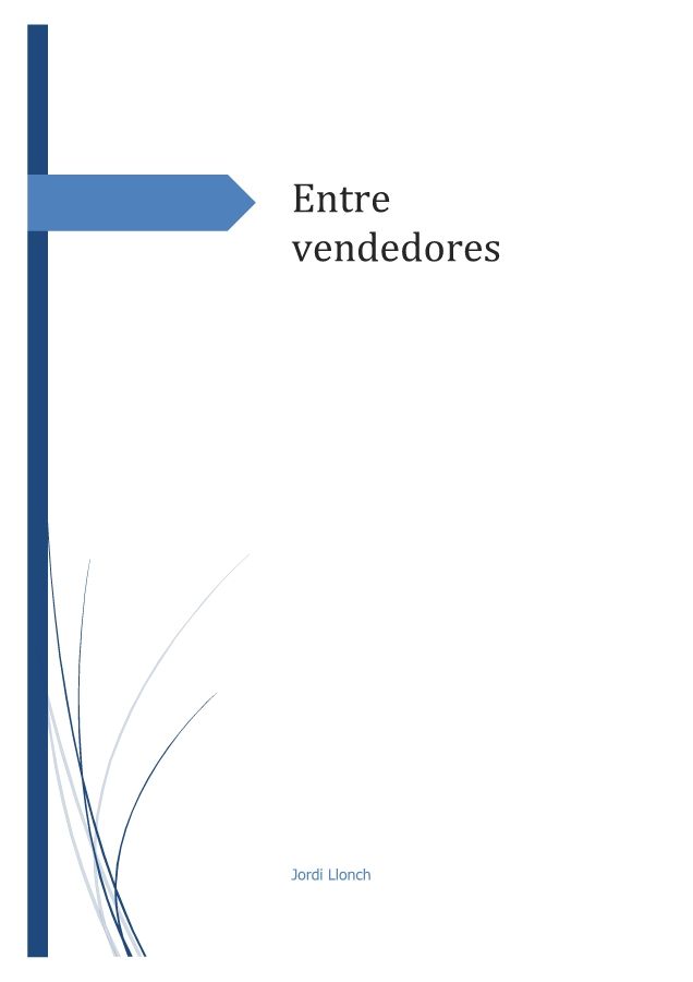 VIVIENDO ENTRE VENDEDORES