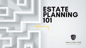 Estate Planning 101