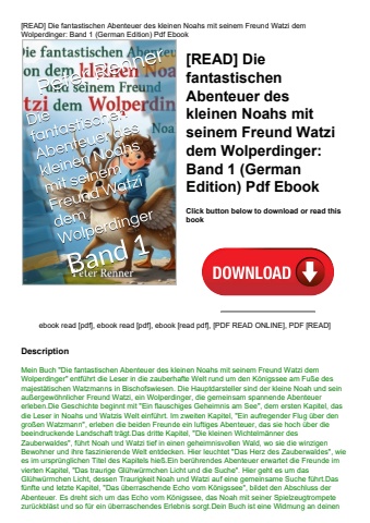 [read] die fantastischen abenteuer des kleinen noahs mit seinem freund watzi dem wolperdinger band 1