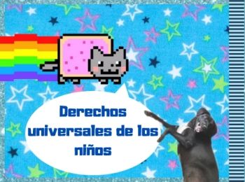 Derechos universales de los niños- parte 1 - Miryam Rojas