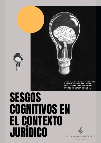 Sesgos cognitivos en el contexto jurídico