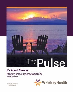 the pulse spring 2019 e-magazine about Whidbey Health on Whidbey Island 