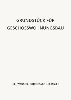Schwabach, Rohrersmühl-8 BAUTRÄGER 2026-07-14 - EXPOSÈ Bauträger