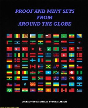 PROOF AND MINT SETS FROM AROUND THE GLOBE