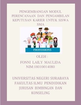 PENGEMBANGAN MODUL PERENCANAAN DAN PENGAMBILAN KEPUTUSAN KARIER UNTUK SISWA SMA