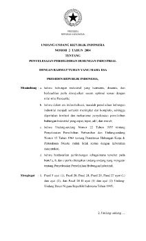 UNDANG-UNDANG REPUBLIK INDONESIA NOMOR 2 TAHUN 2004 TENTANG PENYELESAIAN PERSELISIHAN HUBUNGAN INDUSTRIAL